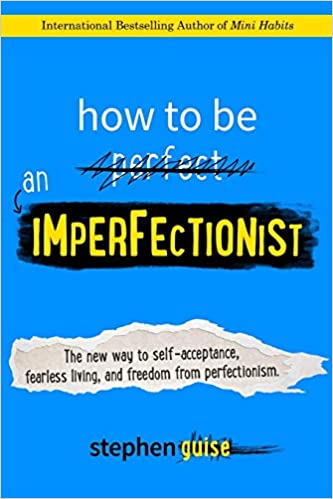 How to be an Imperfectionist book cover