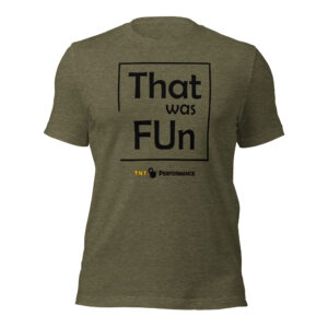 That Was Fun—Unisex T-Shirt